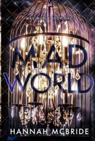 Mad World 1958267015 Book Cover