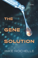 The Gene Solution 1098383346 Book Cover