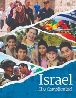 Israel...It's Complicated 0874419824 Book Cover