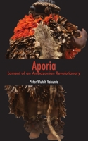 Aporia: Lament of an Ambazonian Revolutionary 9956551562 Book Cover