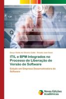 ITIL e BPM Integrados no Processo de Liberação de Versão de Software 6202179953 Book Cover