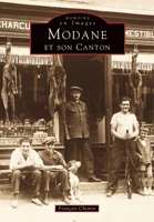 Modane et son canton 2842534379 Book Cover