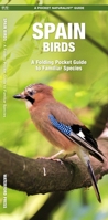 Spain Birds: A Folding Pocket Guide to Familiar Species 1620053497 Book Cover