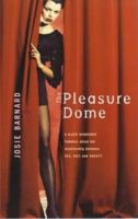 The Pleasure Dome 1860495516 Book Cover