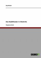 Das Stadttheater in Chemnitz 3638728374 Book Cover