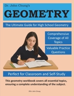 Dr. John Chung GEOMETRY: Unlock the Power of High School Geometry B0C9SJ2QM1 Book Cover