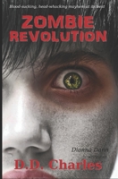 Zombie Revolution 1938999010 Book Cover