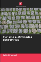Turismo e atividades desportivas (Portuguese Edition) 6630293010 Book Cover