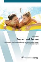 Frauen auf Reisen 363944910X Book Cover