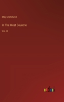 In The West Countrie: Vol. III 3385319552 Book Cover