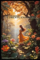 A FLORESTA ENCANTADA: LAURA E SEUS AMIGOS EM: B0CD16V2R7 Book Cover