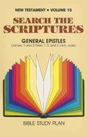 The General Epsitles: James, I & II Peter I, II & III John, Jude 0834100258 Book Cover