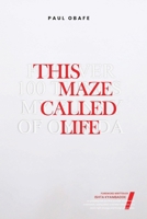 This Maze Called Life 9787957419 Book Cover