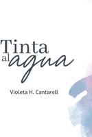 Tinta al agua (Spanish Edition) B0DVQHTGR1 Book Cover