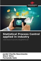 Statistical Process Control applied in industry 6209466753 Book Cover