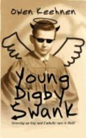 Young Digby Swank 0999217208 Book Cover