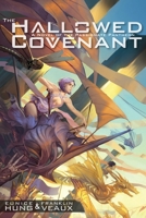 The Hallowed Covenant (The Passionate Pantheon) 1971212067 Book Cover