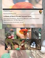 Avifauna of Sierra Nevada Network Parks: Assessing Distribution, Abundance, Stressors, and Conservation Opportunities for 145 Bird Species 1493744445 Book Cover