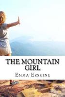 The mountain girl 1546881093 Book Cover