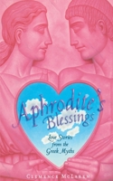 Aphrodite's Blessings 1416978607 Book Cover