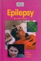 Epilepsy (Health Watch) 0766016617 Book Cover