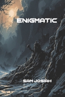 Enigmatic B0FR3DF6CH Book Cover