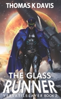 Versatile Layer: The Glass Runner 0578437821 Book Cover