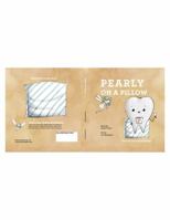 The Tooth Fairy's favorite helper! Pearly on a Pillow 0692997741 Book Cover