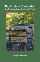 Virginia Connection : Reflections from Road and Tr 1934478318 Book Cover