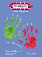 The Semple Math Times Tables, 1 To 12, "Just The Facts": Student Workbook 141206175X Book Cover