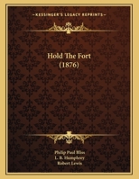 Hold The Fort 1145827322 Book Cover