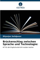 Brückenschlag zwischen Sprache und Technologie (German Edition) 6206654397 Book Cover