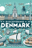 Discovering Denmark (Discovering the world) B0DWX7Z5WL Book Cover