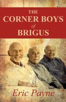 The Corner Boys of Brigus 1456083767 Book Cover
