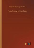 From Peking to Mandalay 0968045979 Book Cover