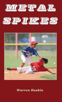 Metal Spikes 1944071571 Book Cover