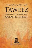 Taweez: Amulets in Light of the Quran and Sunnah 1978110529 Book Cover