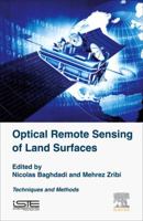 Optical Remote Sensing of Land Surface: Techniques and Methods 1785481029 Book Cover