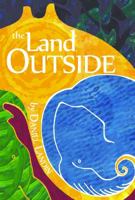 The Land Outside 0991363612 Book Cover