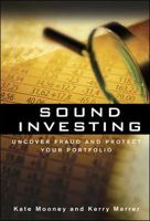 Sound Investing: Uncover Fraud and Protect Your Portfolio 0071481826 Book Cover