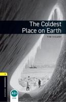 The Coldest Place on Earth 0194789039 Book Cover