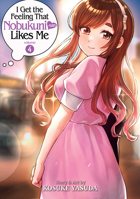 I Get the Feeling That Nobukuni-san Likes Me Vol. 4 B0C3YMZZN8 Book Cover