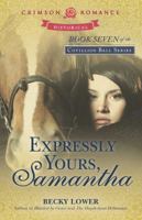 Expressly Yours, Samantha 1440578974 Book Cover