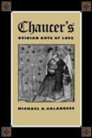 Chaucer's Ovidian Arts of Love 0813024897 Book Cover