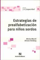 Estrategias de Prealfabetizacion Para Ninos Sordos (Spanish Edition) 9875381373 Book Cover