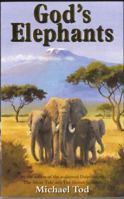God's Elephants 1898225060 Book Cover