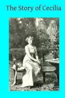 The Story of Cecilia 150286696X Book Cover