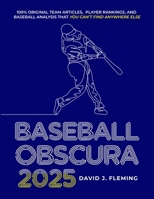 Baseball Obscura 2025 B0DW48MFCH Book Cover