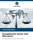 Europäische Union und Mercosur (German Edition) 6208103673 Book Cover