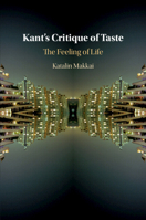 Kant's Critique of Taste: The Feeling of Life 1108497799 Book Cover